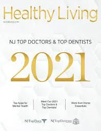 Magazine cover titled "Healthy Living" featuring "NJ Top Doctors & Top Dentists 2021."